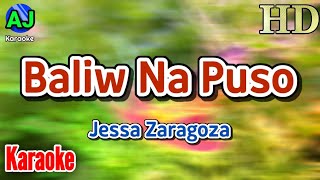 BALIW NA PUSO  Jessa Zaragoza  KARAOKE HD [upl. by Ifill]