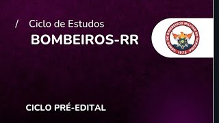 CONCURSO BOMBEIRO RR 2024 PRÉ EDITAL COMO ESTUDARANÁLISECICLO DE ESTUDOS [upl. by Loveridge830]