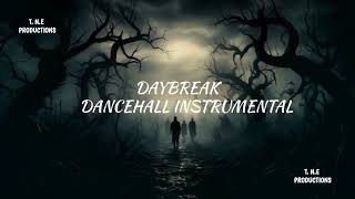 Dancehall Instrumental 2024DAYBREAKTNE PRODUCTIONS [upl. by Yamauchi]