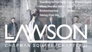 Lawson  Chapman Square  Chapter II Album Sampler Deluxe [upl. by Eiralav172]