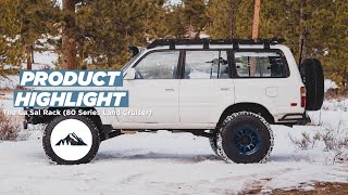 Your 80 Series Land Cruiser Needs This Roof Rack  The Sherpa La Sal 80 Series Land Cruiser [upl. by Purpura]