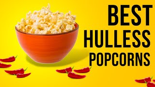 Best hulless Popcorn Kernels  at home movie theater popcorn  best popping kernels out there [upl. by Eisse]