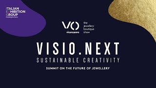 Vicenzaoro January 2019 VISIONEXT SUSTAINABLE CREATIVITY [upl. by Noerb335]