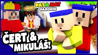 Na PAT A MAT přišli ČERTI s MIKULÁŠEM 2024 PARODIE v MINECRAFTU [upl. by Asertal]