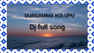 DURGAMMA KOLUPU FULL DJ SONG🤌viral viralvideo subscribe youtubeshorts floksongs [upl. by Mihe811]