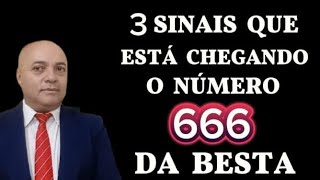 ESSES 3 SINAIS REVELAM QUE O NÚMERO DA BESTA 666 ESTÁ MUITO PRÓXIMO [upl. by Aihpled507]