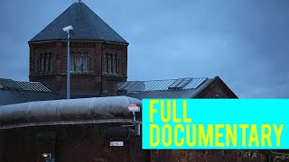 BRITAINS MOST DANGEROUS PRISONS FULL DOCUMENTARY [upl. by Ellerahs]