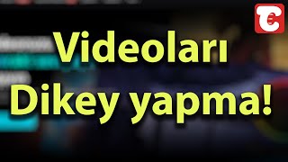 Yatay videoları dikey videoya çevirme [upl. by Eilarol]