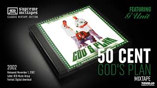 50 CENT amp GUNIT  Gangstad Up Gods Plan Mixtape [upl. by Meta]