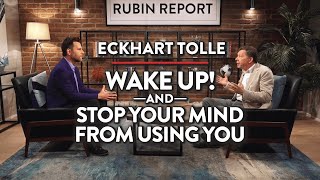 How Mindfulness Can Bring Balance to Your World  Eckhart Tolle  Rubin Report [upl. by Ejrog802]