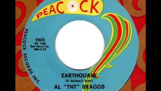 AL TNT BRAGGS Earthquake [upl. by Jacey411]