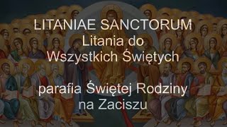 Litaniae Sanctorum  Litania do Wszystkich Świętych po łacinie  organy Paweł Moszkowicz [upl. by Coralyn]