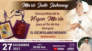 2o Parte Escapulario morado Cruz del Perdón y Medalla del buen amparo sus dones MJ Jahenny [upl. by Lenes]