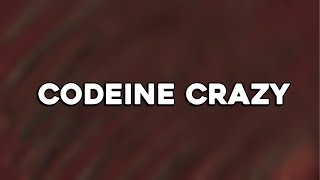 Future  Codeine Crazy Lyrics [upl. by Tyoh]