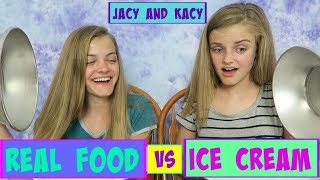 Real Food vs Ice Cream Challenge  Jacy and Kacy [upl. by Eanel351]