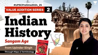 SANGAM AGE  History Maps amp Terminology  UPSC Prelims 202425  Arti Chhawari  P2 [upl. by Lyndon]