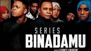 BINADAMU EPISODE 10 SEASON ONE [upl. by Benco]