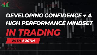 Transform Your Trading Confidence and High Performance Strategies [upl. by Ennylyak660]