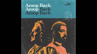 Aesop Bach  None Shall Pass [upl. by Maida]