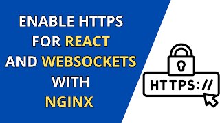 Configure HTTPS For Your Linux Server  React Websockets Docker NGINX Lets Encrypt Linux [upl. by Kentiggerma]