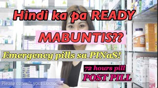 Emergency Pill Or Post Pill Mayroon ba sa Pilipinas [upl. by Peta]