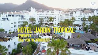 Hotel Jardin Tropical Teneriffa [upl. by Moorefield455]