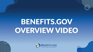 Benefits gov Overview Video [upl. by Kalli]