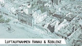 Flight from Hanau to Koblenz 1945  Aerial Footage SFP 186 [upl. by Butler484]