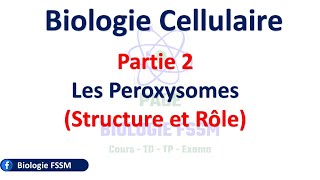 Biologie Cellulaire Chapitre 4  Les Peroxysomes [upl. by Wun741]