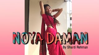 noyadamandance NOYA DAMAN  Shanti Rehman [upl. by Hsirrap]