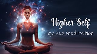 A Deeper Connection with Your Higher Self Guided Meditation [upl. by Otti]