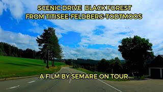 Scenic Drive Black Forest From Titisee Feldberg Todtmoos 4K [upl. by Tnattirb]