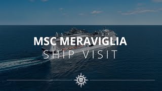 MSC Meraviglia  Ship Visit [upl. by Schuyler]