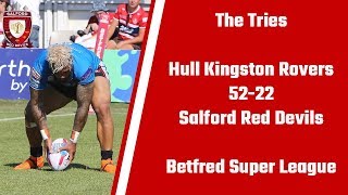 The Tries  Hull KR 5222 Salford Red Devils  Betfred Super League [upl. by Wilder291]