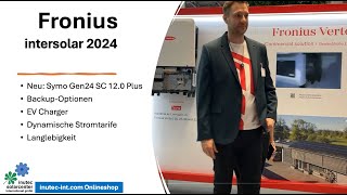 Fronius  NEU Symo GEN24 12kW  Verto plus  Notstromlösung  Back Up Controller bis 35 Ampere [upl. by Upton]