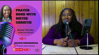 Prayer Hour with Minister Christie  Radio Emichrisnar [upl. by Aihtibat]