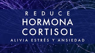 Ondas Delta ✧ Reduce niveles de Hormona Cortisol ✧ Alivia Estrés y Ansiedad ✧ Música para Dormir [upl. by Moll]