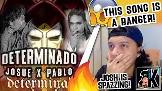 BARS ARE CRAZY  Josue x Pablo  Determinado REACTION [upl. by Torrlow202]