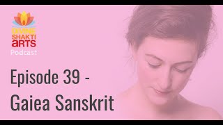 Gaiea Sanskrit Interview [upl. by Malvina]