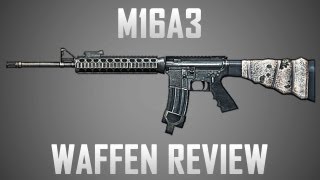 M16A3 Waffen Review Battlefield 3  Die beste Waffe für den Sturmsoldaten [upl. by Osnohpla]