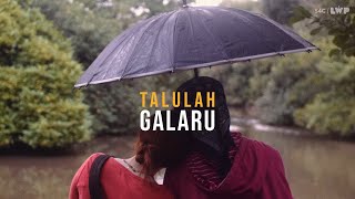 Talulah Galaru [upl. by Bohrer]