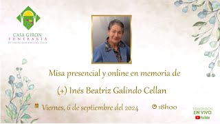 Misa presencial y online en memoria de Inés Beatriz Galindo Cellan [upl. by Aleek]