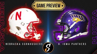 Nebraska vs Northern Iowa Game Preview and Prediction  College Football Week 3 [upl. by Enwahs439]