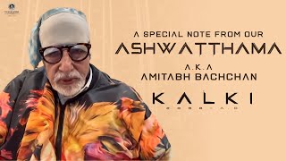 Amitabh Bachchan’s Special Note on the Success of Kalki 2898 AD  Vyjayanthi Movies [upl. by Wun]