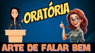 A história da Arte de falar bem Oratória [upl. by Eniamrej]