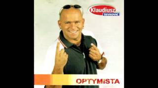 Klaudiusz Ševković  Optymista Optimist FULL ALBUM [upl. by Linnell]