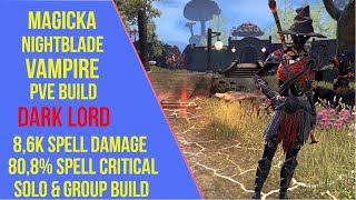 ESO Magicka Nightblade Vampire PVE Build  Dark Lord  Blackwood [upl. by Lhadnek]