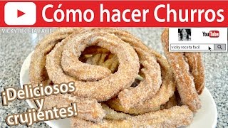 CHURROS  VickyRecetaFacil [upl. by Kamillah936]