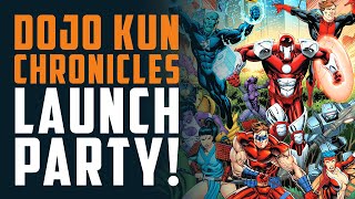 DOJO KUN CHRONICLES Launch Party [upl. by Seve]