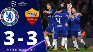 Chelsea vs AS Roma 33 UEFA Champions League 2017 All Goals And Extended Highlights [upl. by Ennaylime]